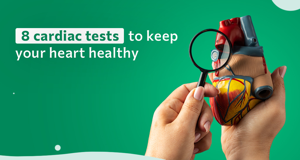 Cardiac Tests